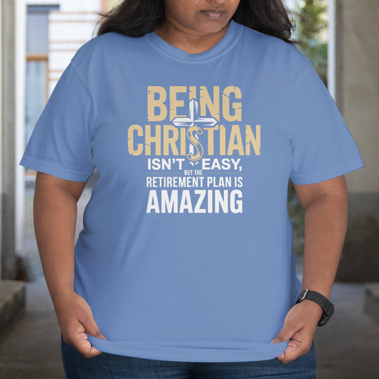 Christian Retirement T-Shirt