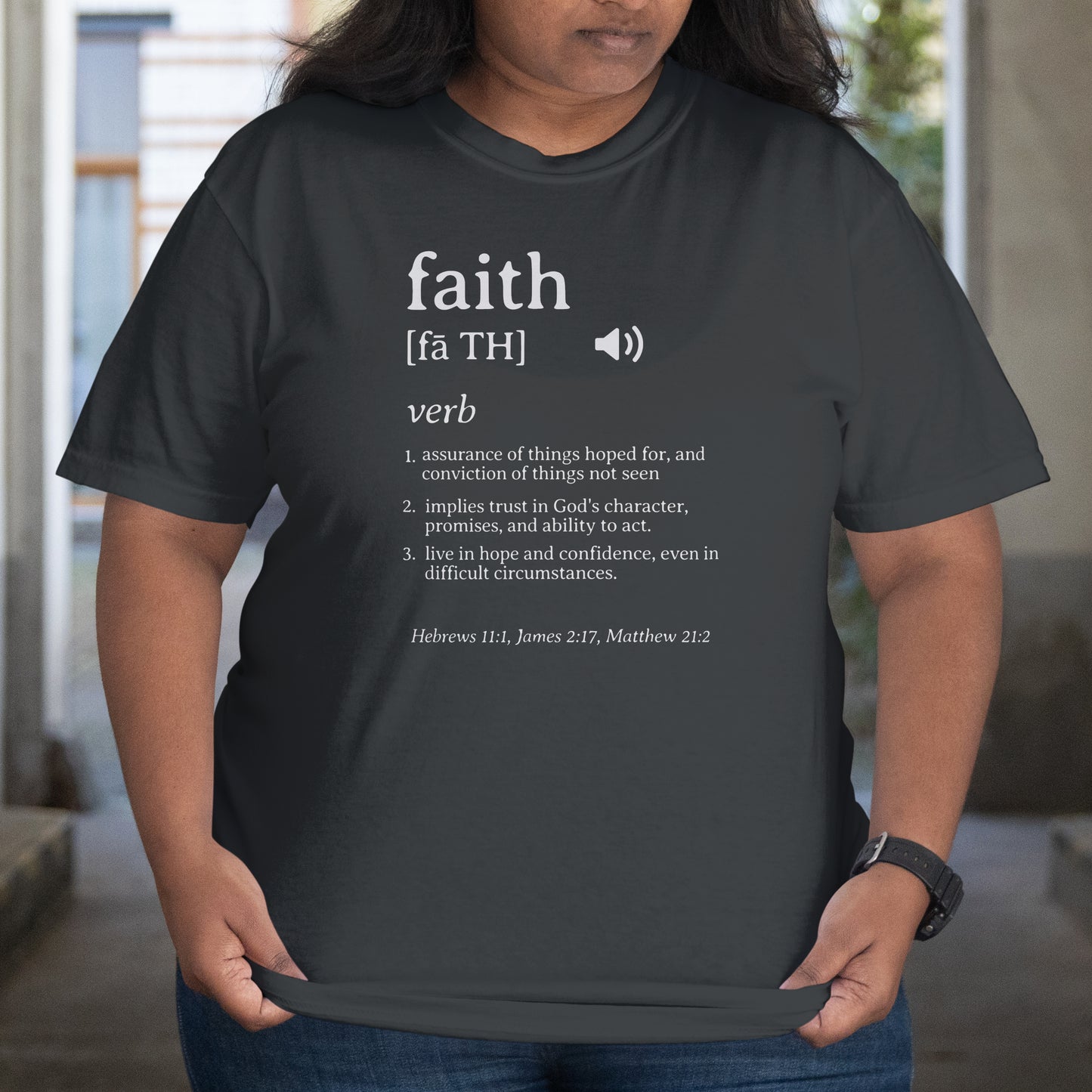 Faith Definition T-Shirt