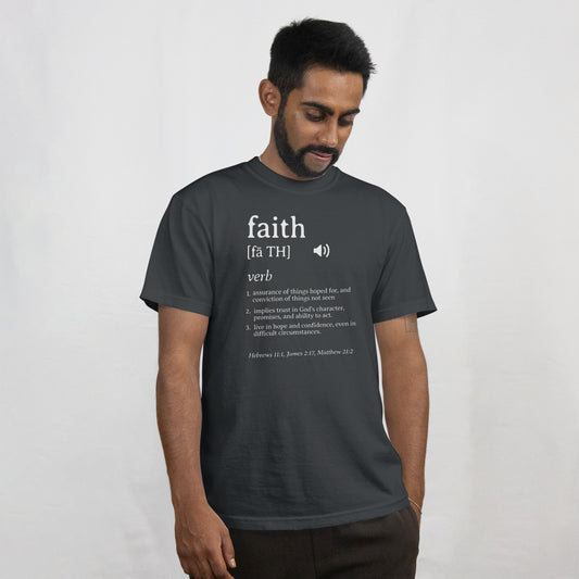 Faith Definition T-Shirt