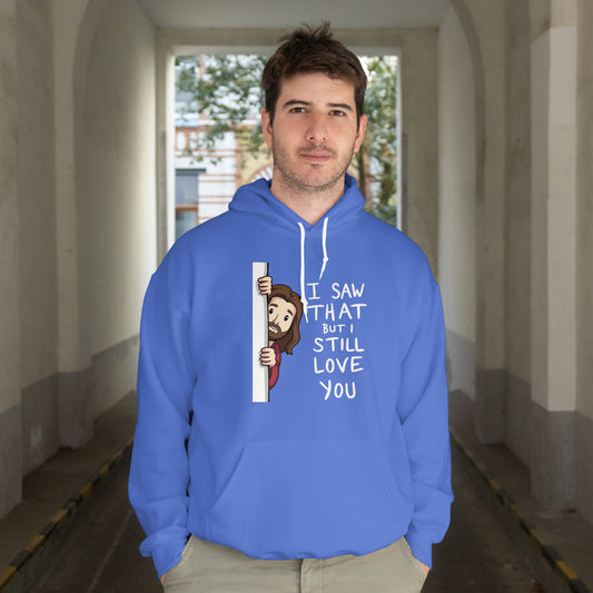 I Saw That Hoodie