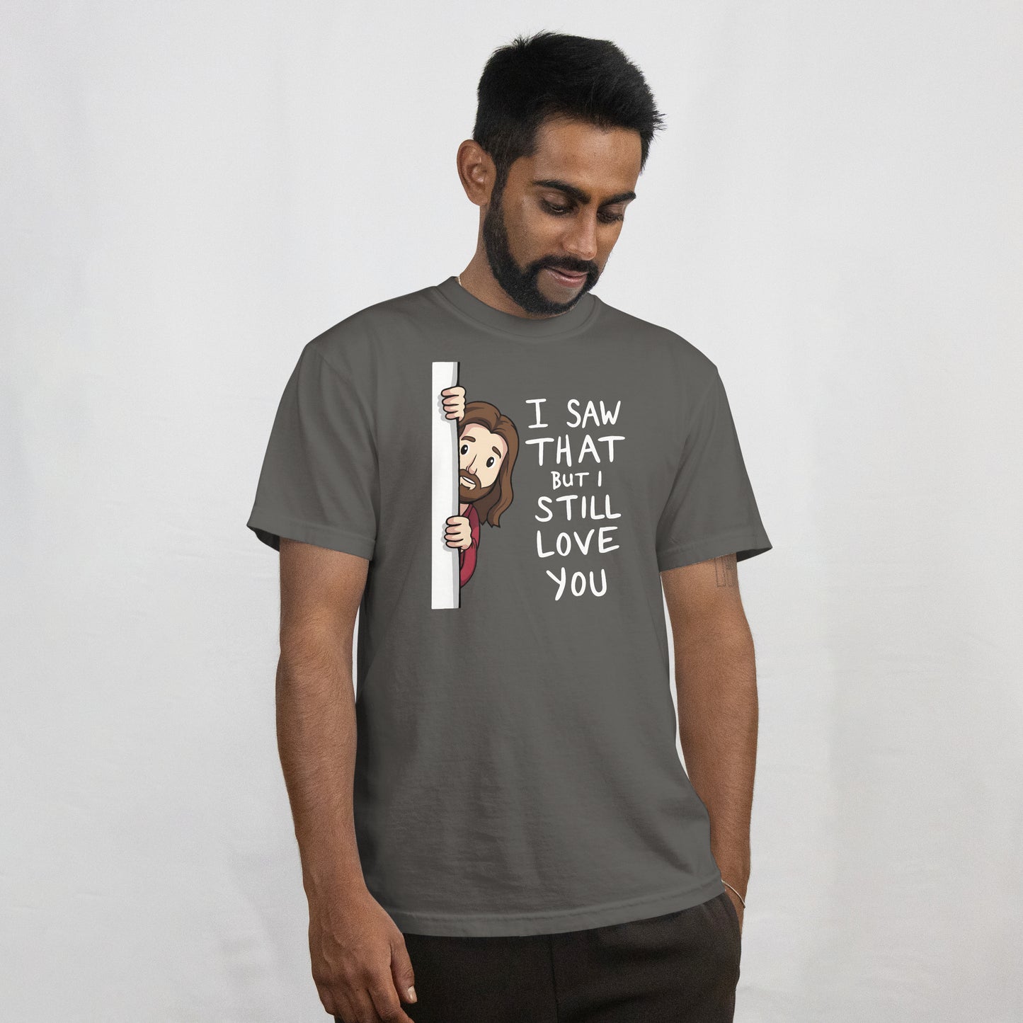 I Saw That T-Shirt