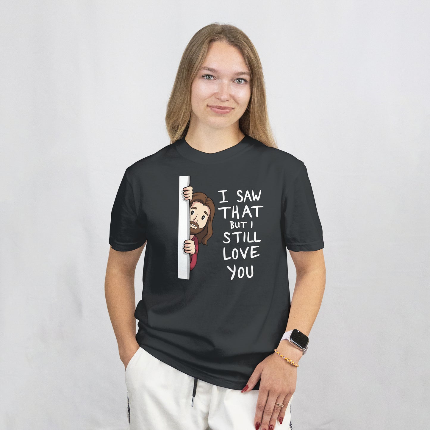 I Saw That T-Shirt