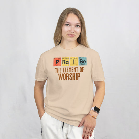 Praise Element T-Shirt