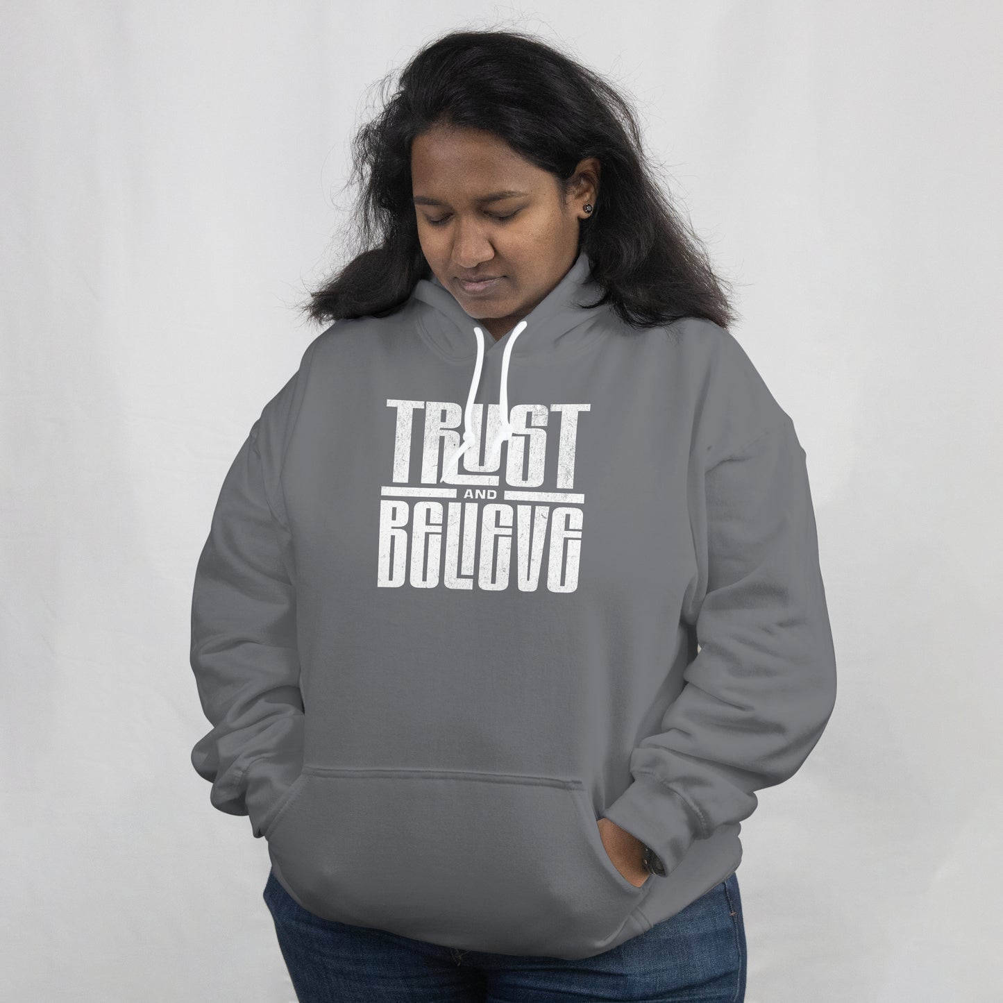 Trust and Believe Hoodie