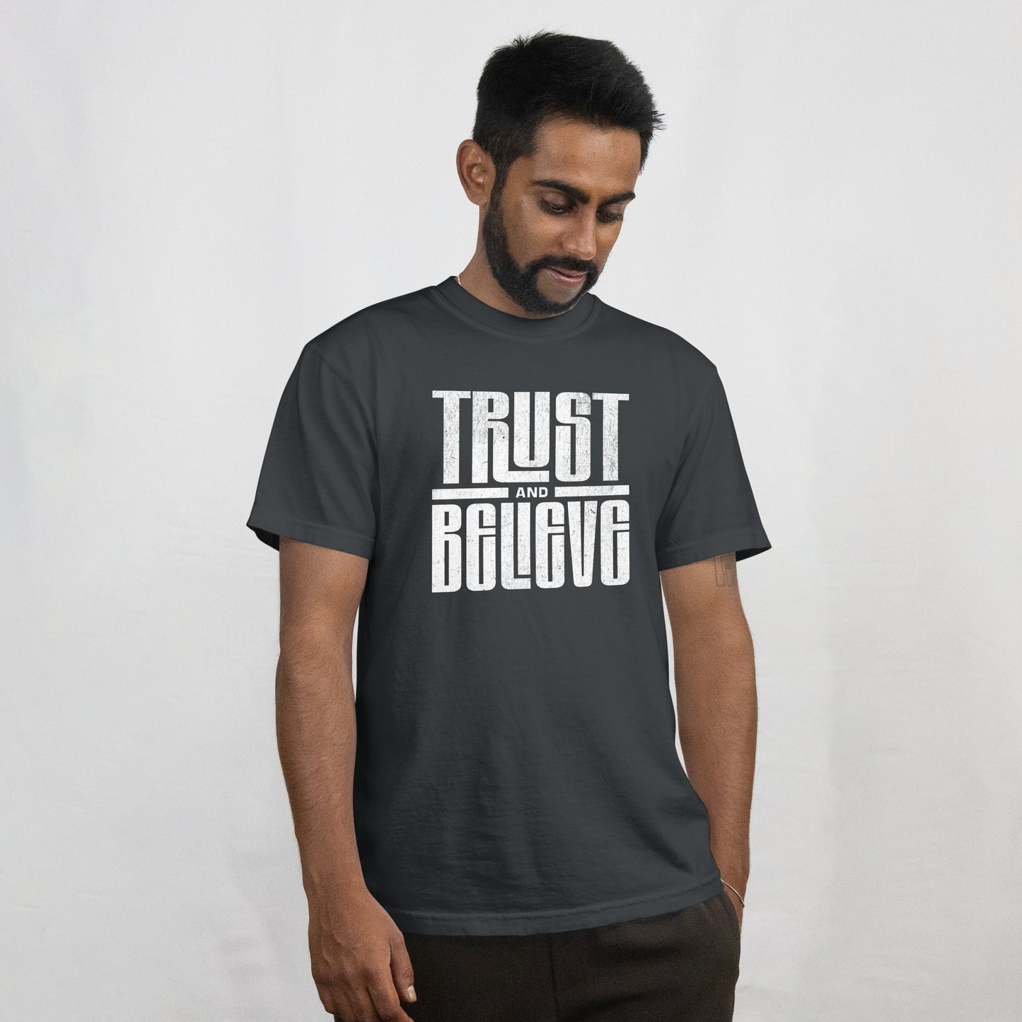 Trust and Believe T-Shirt