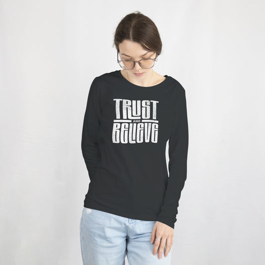 Trust and Believe Softstyle Long Sleeve