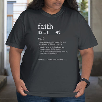 Faith Definition T-Shirt