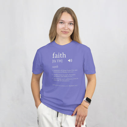Faith Definition T-Shirt