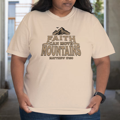 Faith Moves Mountains T-Shirt