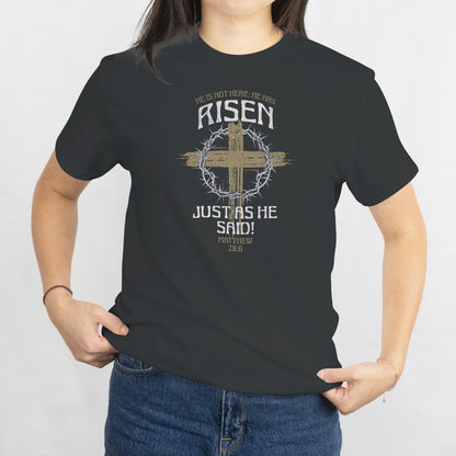 He Has Risen T-Shirt