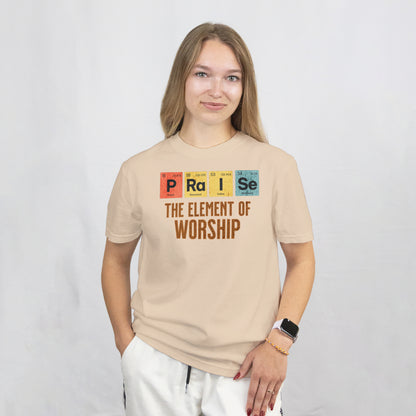 Praise Element T-Shirt