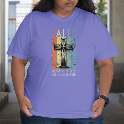 Seek Faith T-Shirt