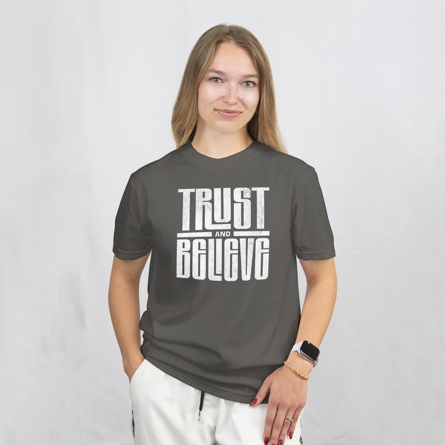 Trust and Believe T-Shirt